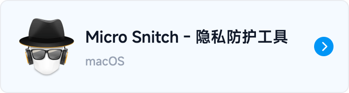 button-go-Micro Snitch - 隐私防护工具.png
